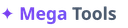 MegaTools — Free Online Tools